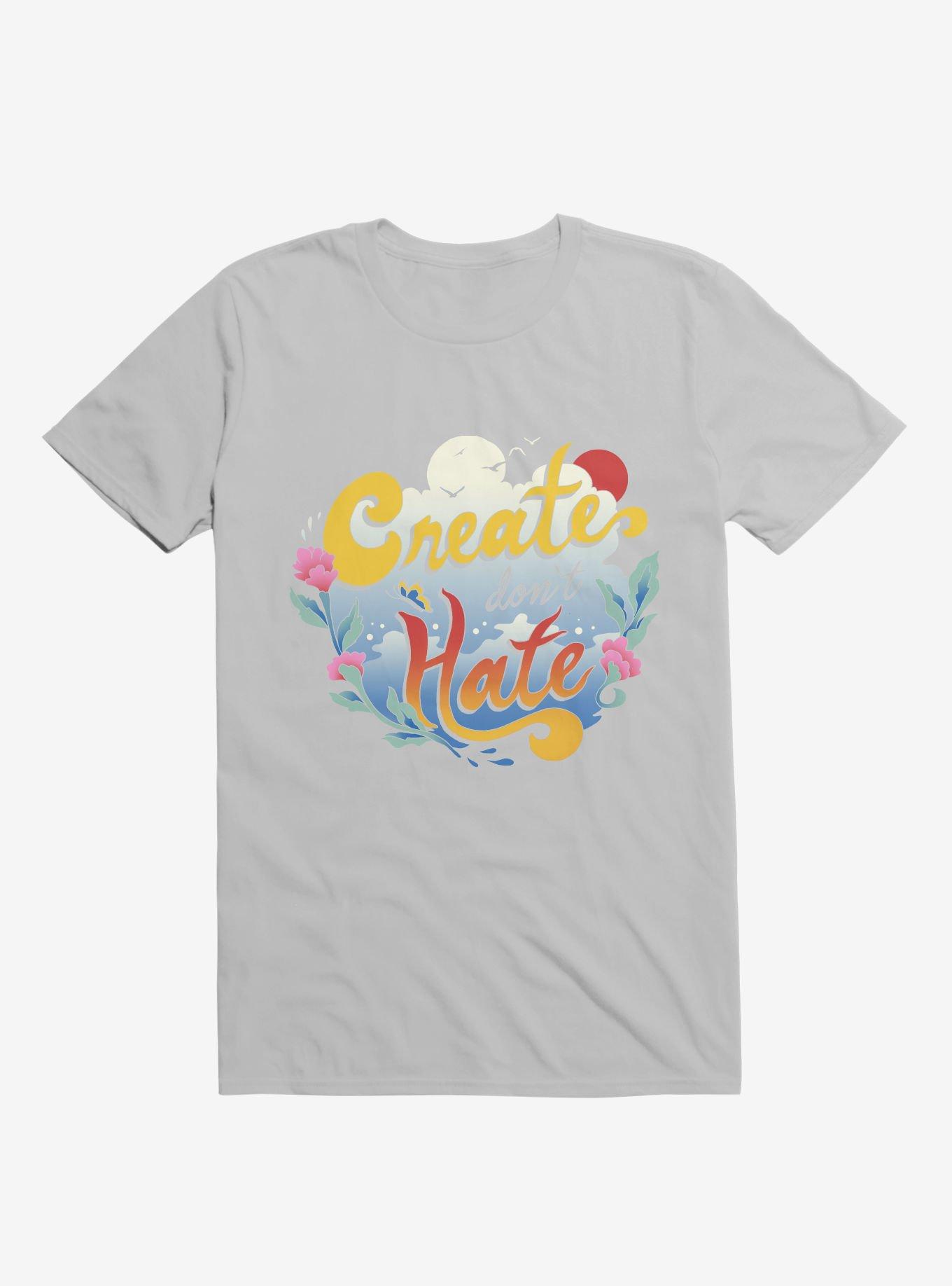 Create Don't Hate Ice Grey T-Shirt, ICE GREY, hi-res