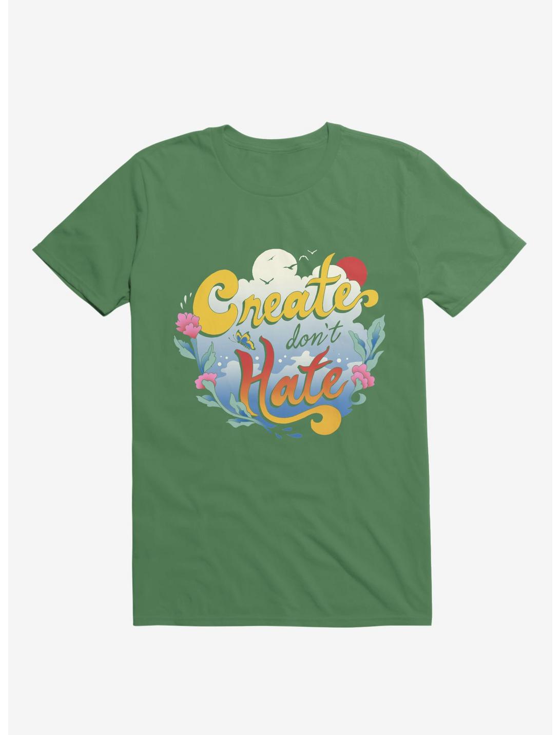 Create Don't Hate Kelly Green T-Shirt, KELLY GREEN, hi-res