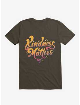 Kindness Matters Brown T-Shirt, , hi-res