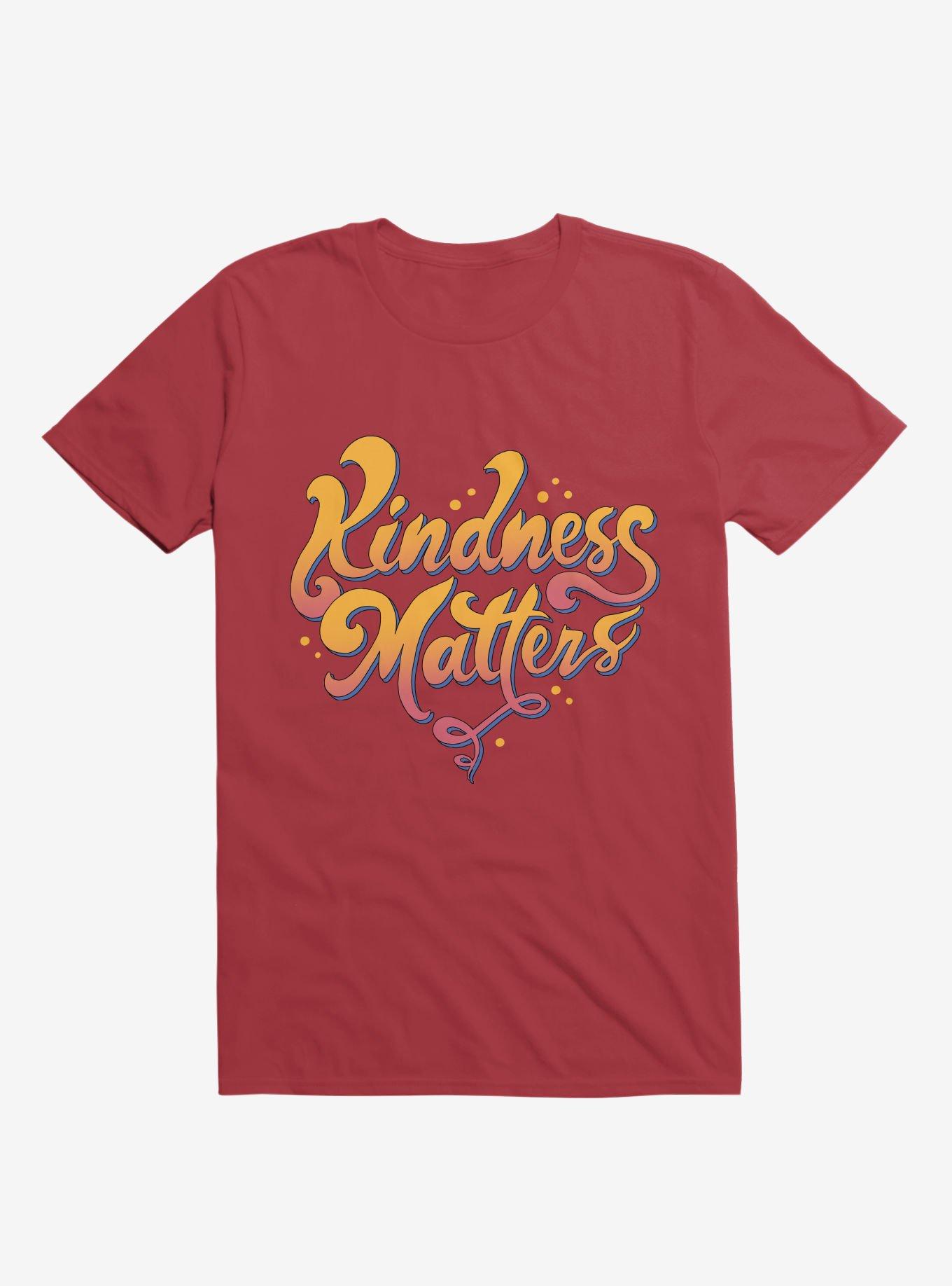 Kindness Matters Red T-Shirt, , hi-res
