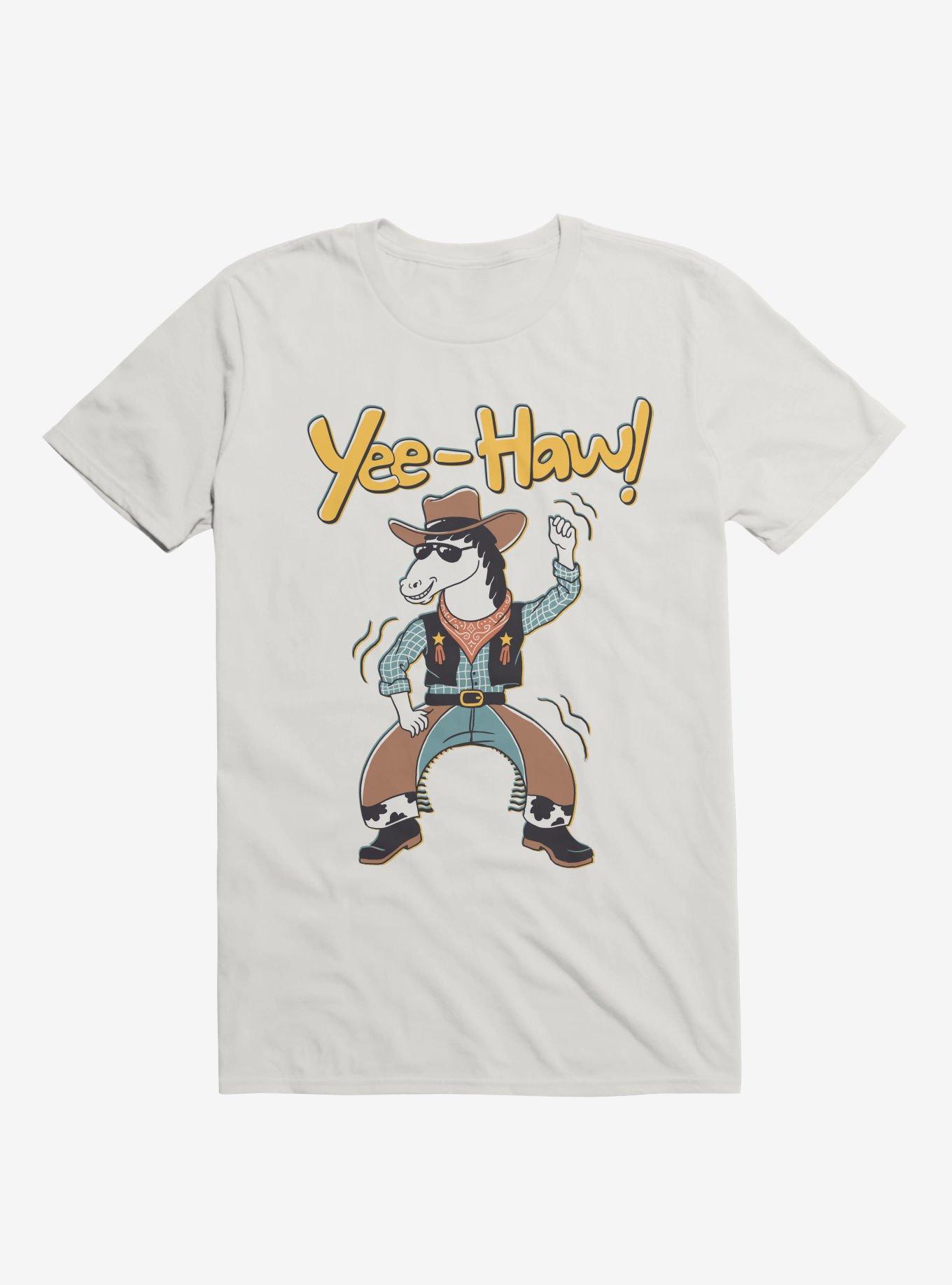 Horsing Around Yee-Haw! White T-Shirt