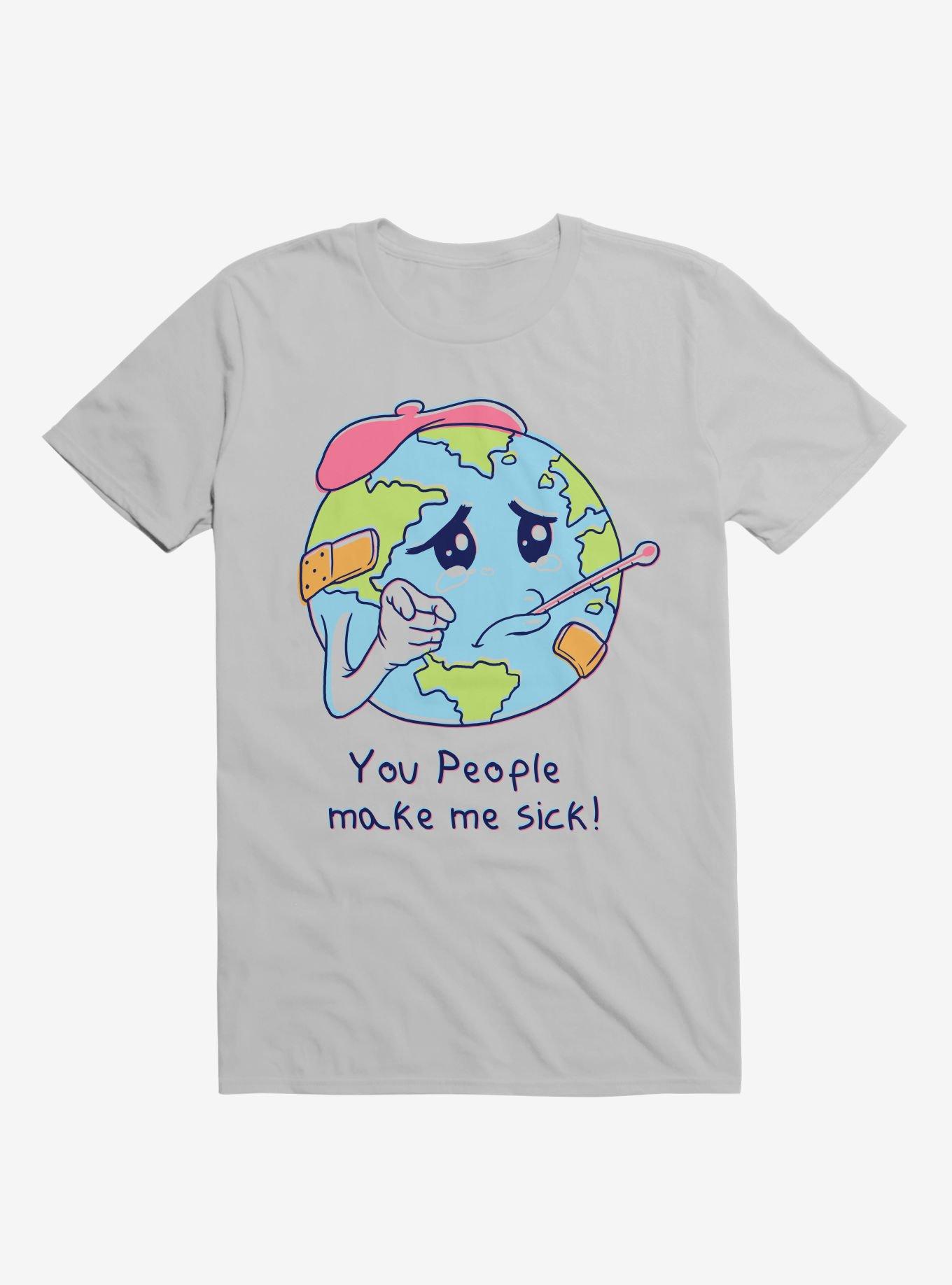 You People Make Me Sick! Earth Ice Grey T-Shirt, , hi-res