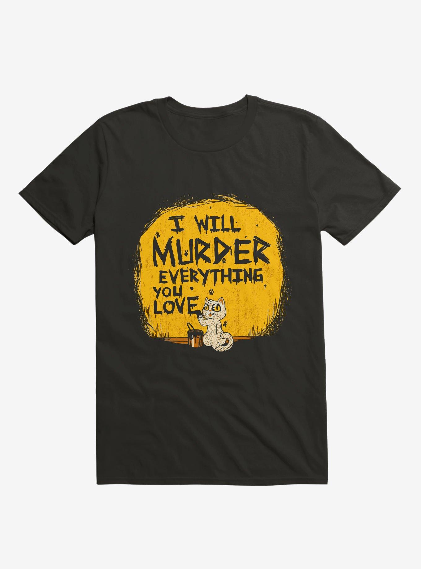 Ill Murder Everything You Love Cat T-Shirt, , hi-res