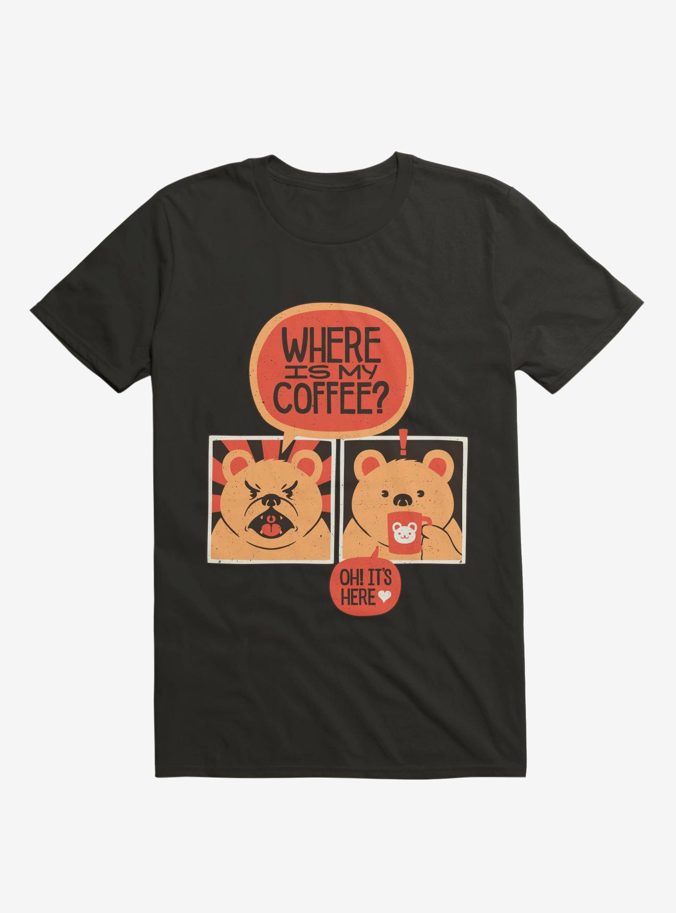 Where is my Coffee T-Shirt, , hi-res