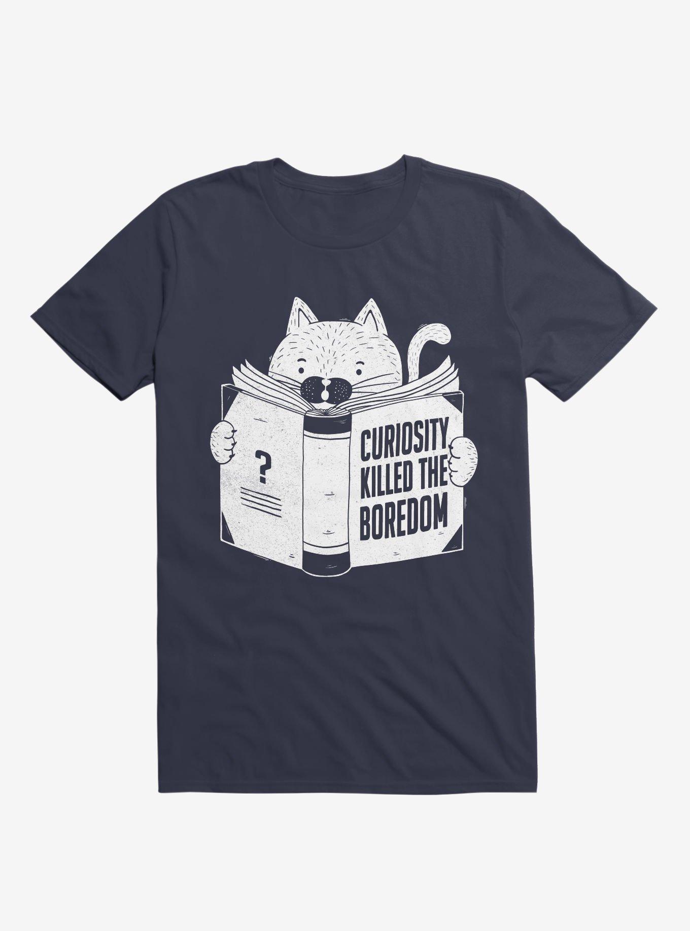 Curiosity Killed The Boredom T-Shirt, , hi-res