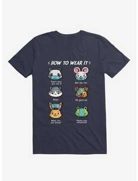 How Not To Wear A Face Mask Animals Cute Funny T-Shirt, , hi-res
