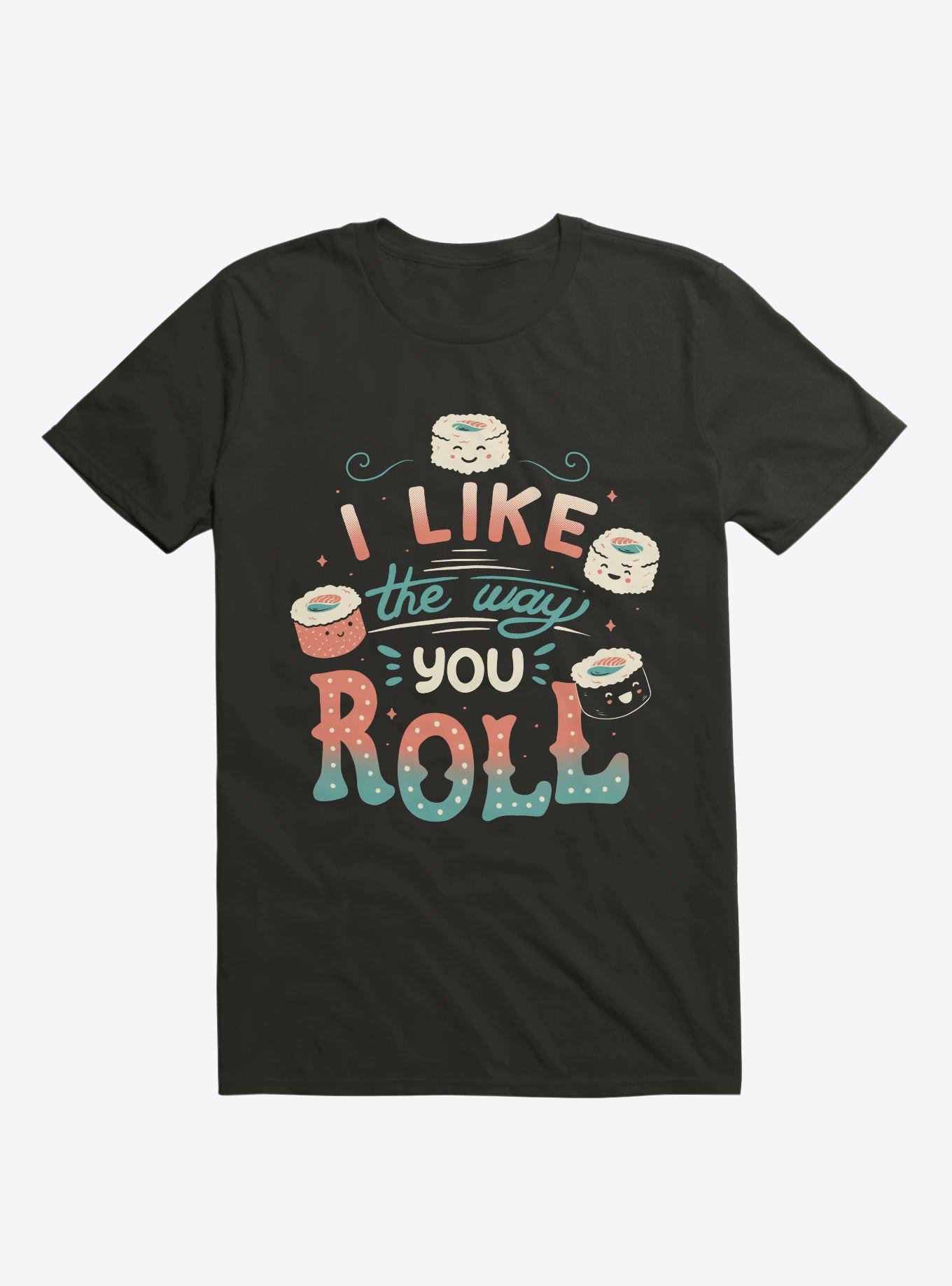 I Like The Way You Roll T-Shirt, BLACK, hi-res