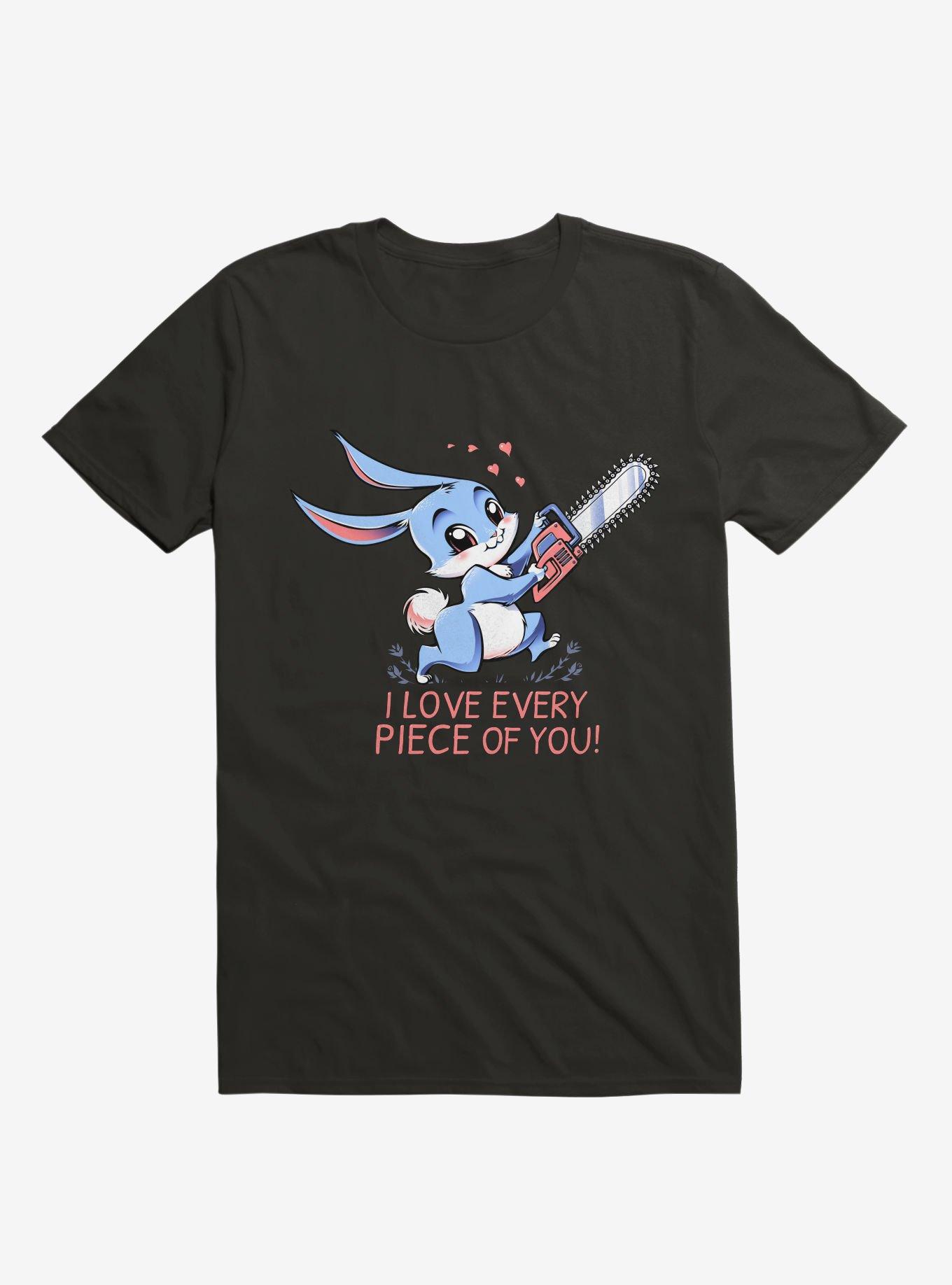 I Love Every Piece Of You T-Shirt, , hi-res