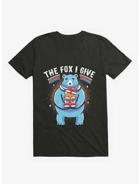 The Fox I Give T-Shirt, , hi-res