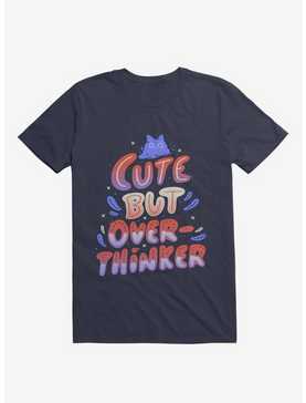 Cute But Overthinker T-Shirt, , hi-res