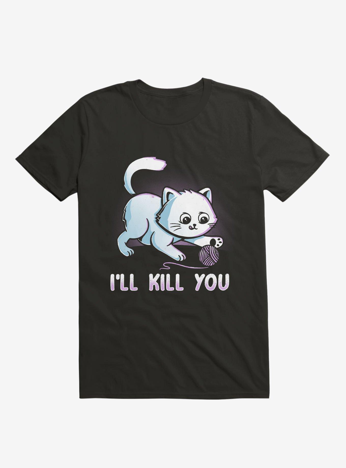 I'll Kill You T-Shirt, BLACK, hi-res