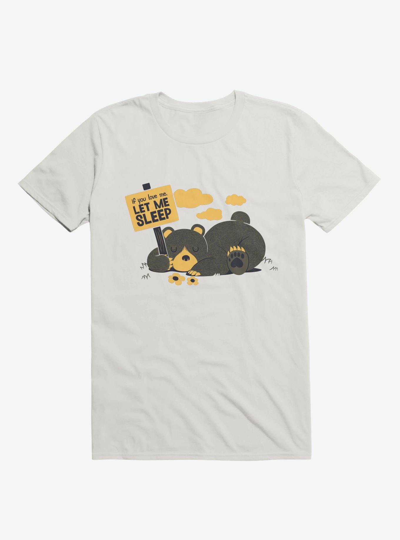 If You Love Me Let Me Sleep T-Shirt, , hi-res