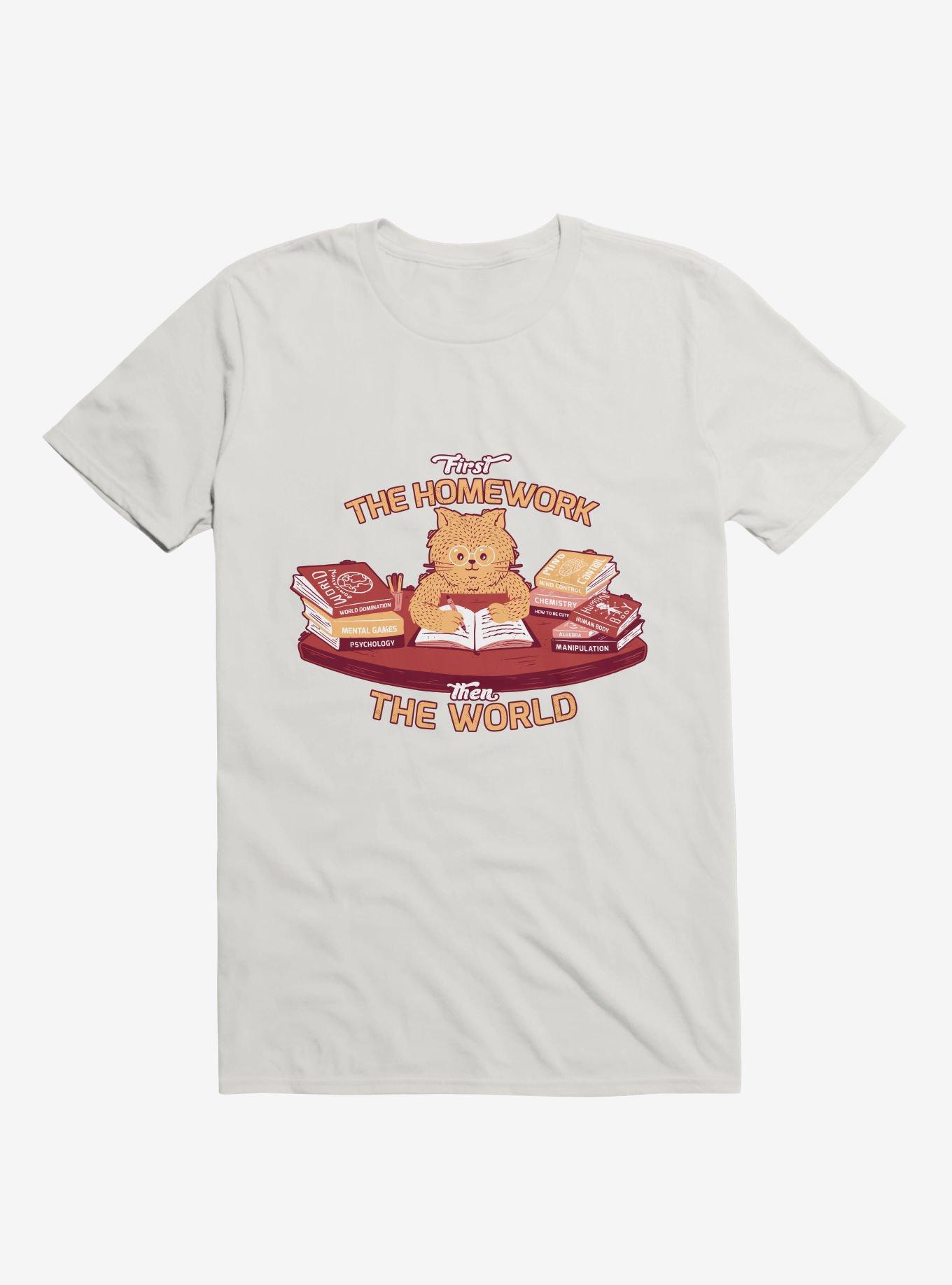 First The Homework, Then The World T-Shirt, WHITE, hi-res