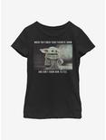 Star Wars The Mandalorian The Child Favorite Show Meme Youth Girls T-Shirt, BLACK, hi-res