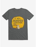 I'll Murder Everything You Love Cat Charcoal Grey T-Shirt, CHARCOAL, hi-res