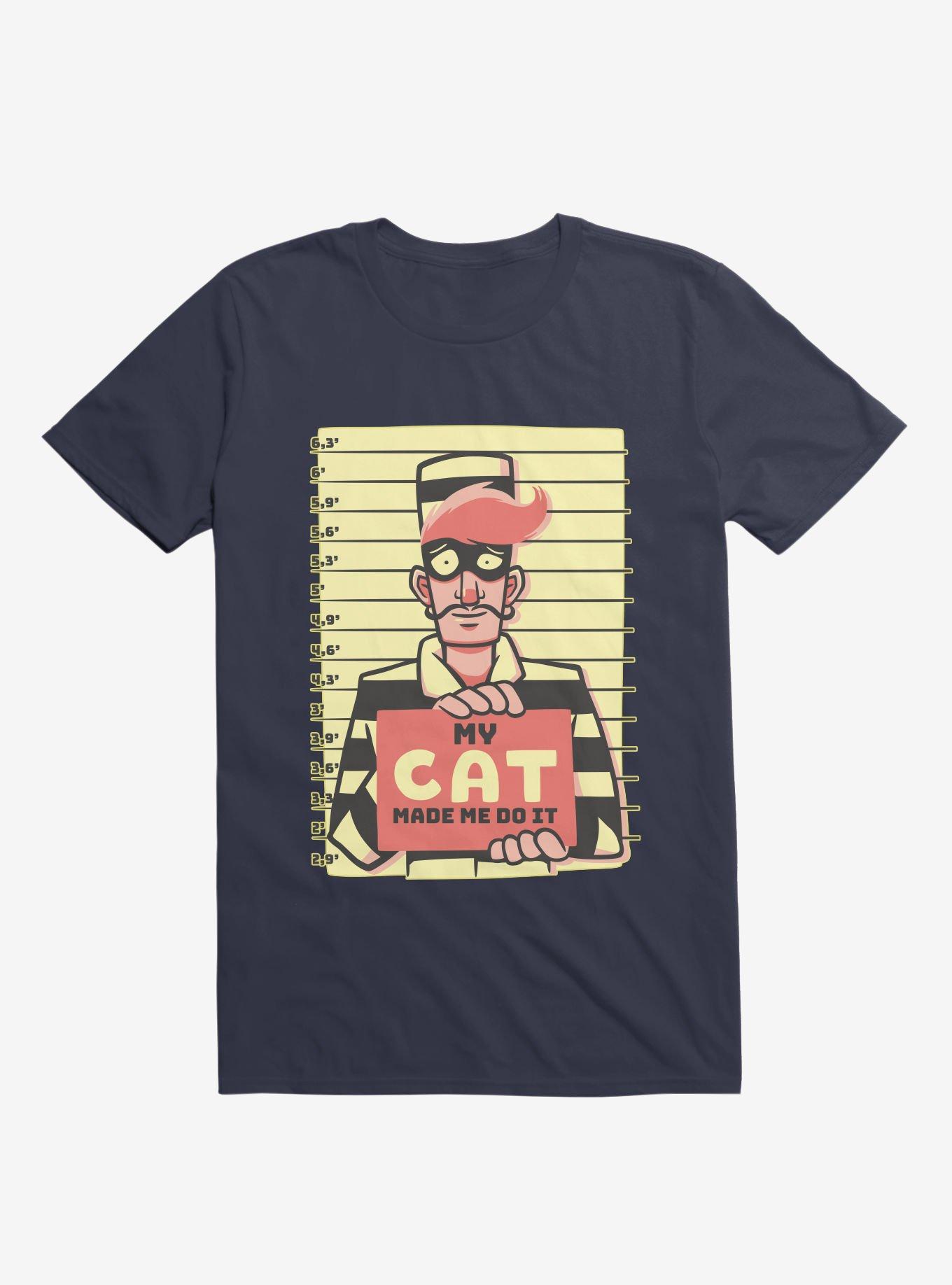 My Cat Made Me Do It Navy Blue T-Shirt, , hi-res