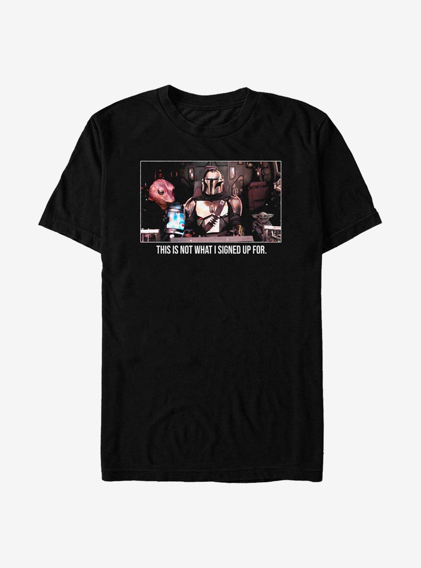 Star Wars The Mandalorian Not What I Signed Up For T-Shirt, BLACK, hi-res