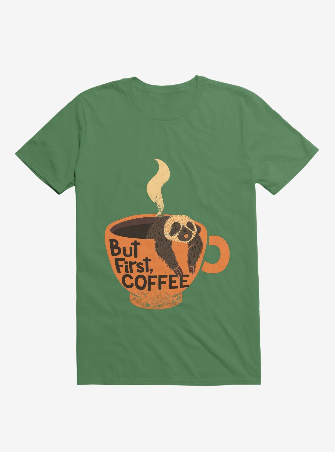 But First, Coffee Sloth T-Shirt, KELLY GREEN, hi-res