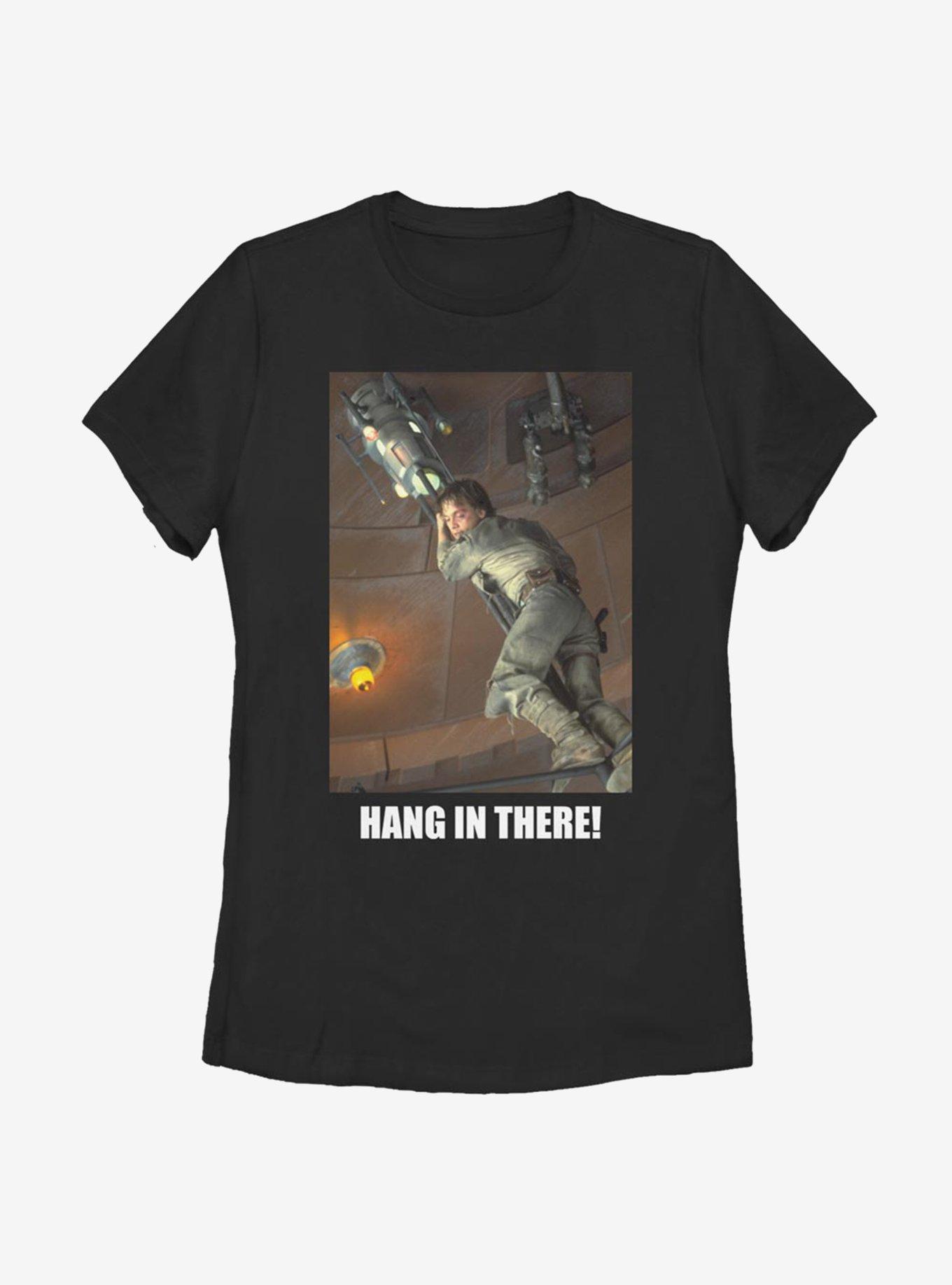 Star Wars Hang In There! Womens T-Shirt