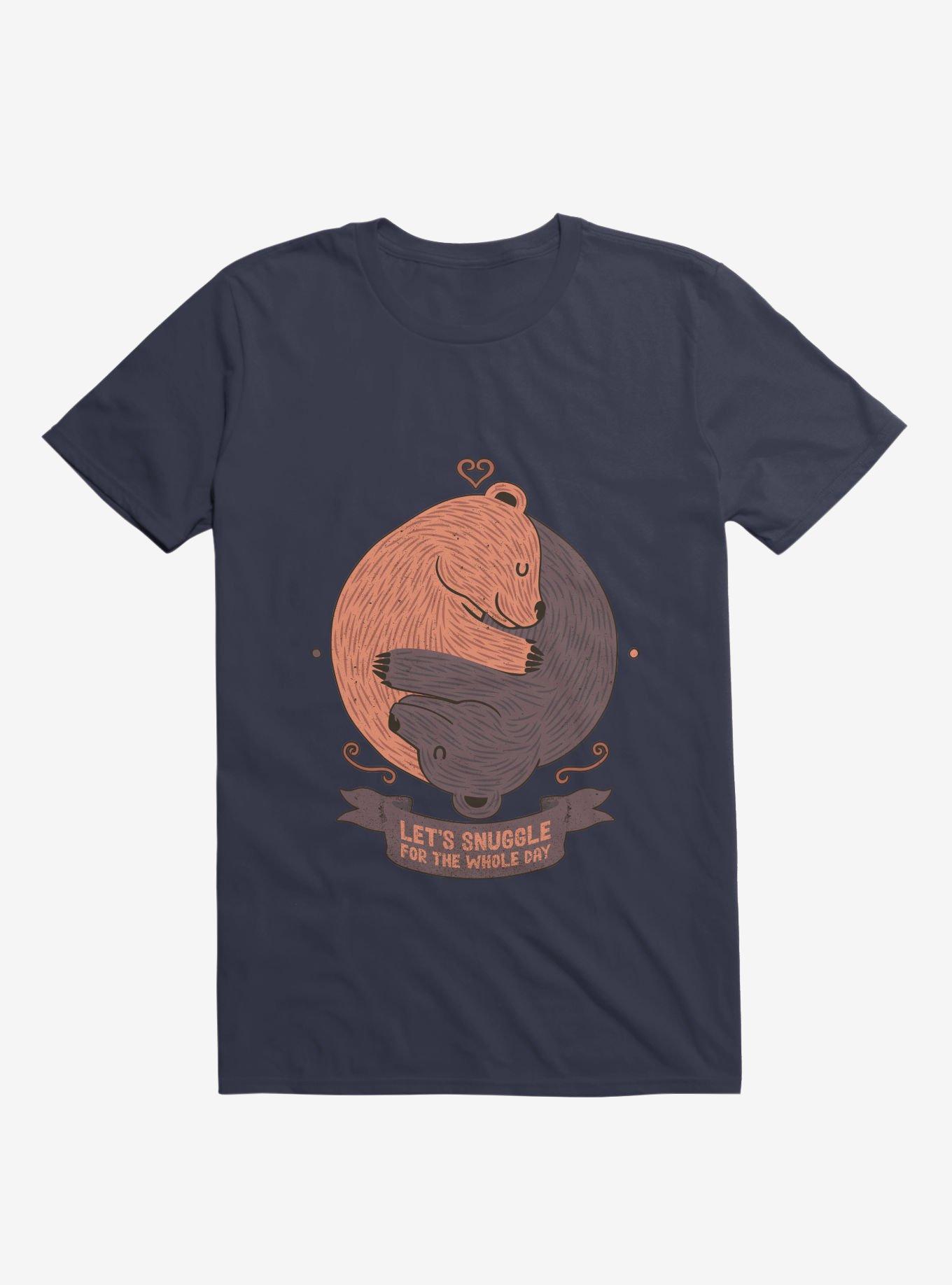 Let's Snuggle For The Whole Day T-Shirt, , hi-res