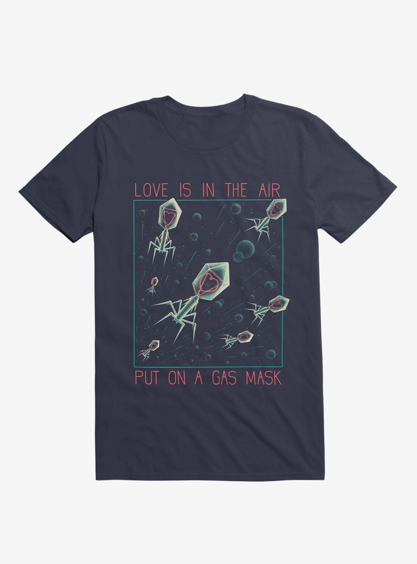 Love Is In The Air T-Shirt