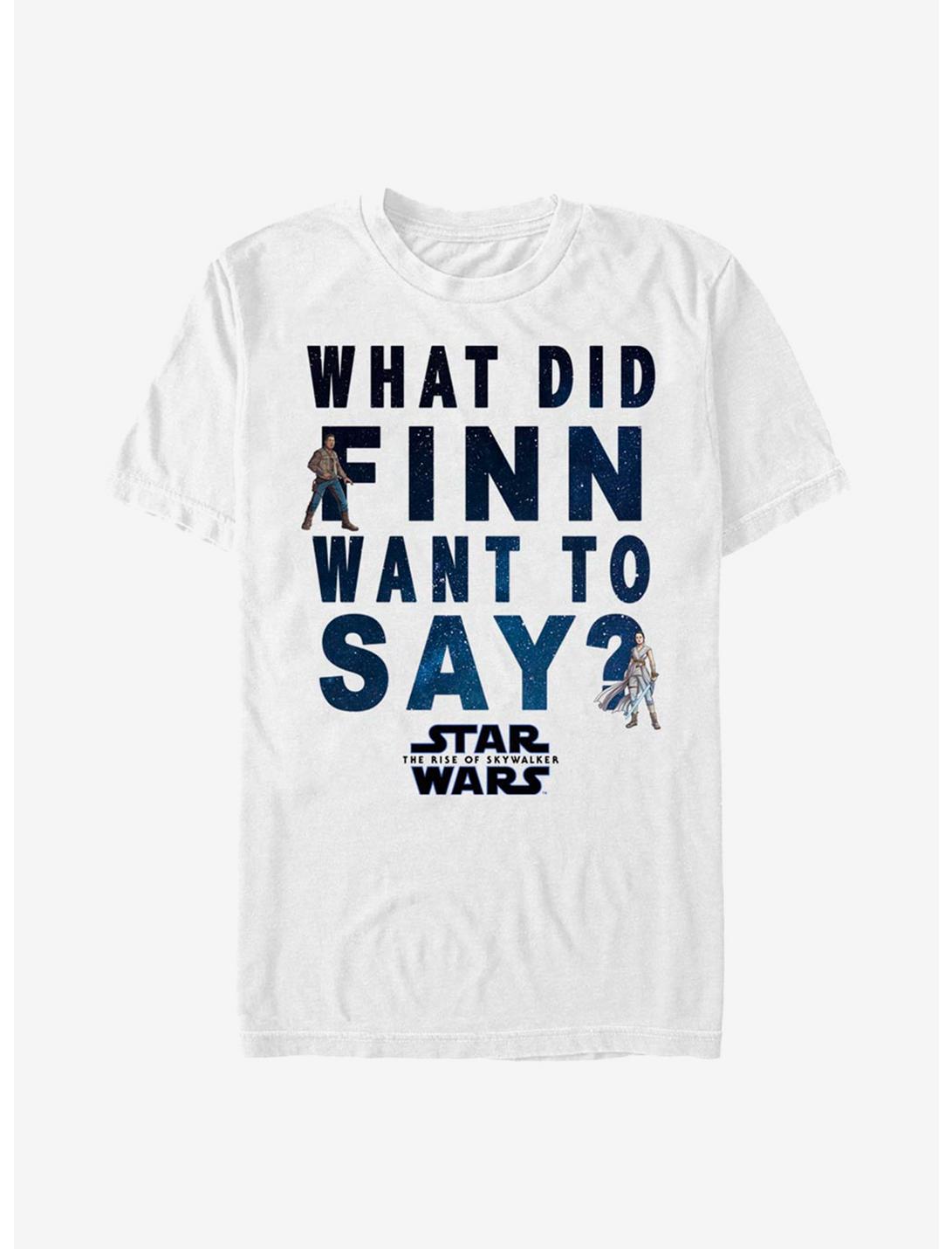 Star Wars: The Rise Of Skywalker What Finn Say T-Shirt, WHITE, hi-res