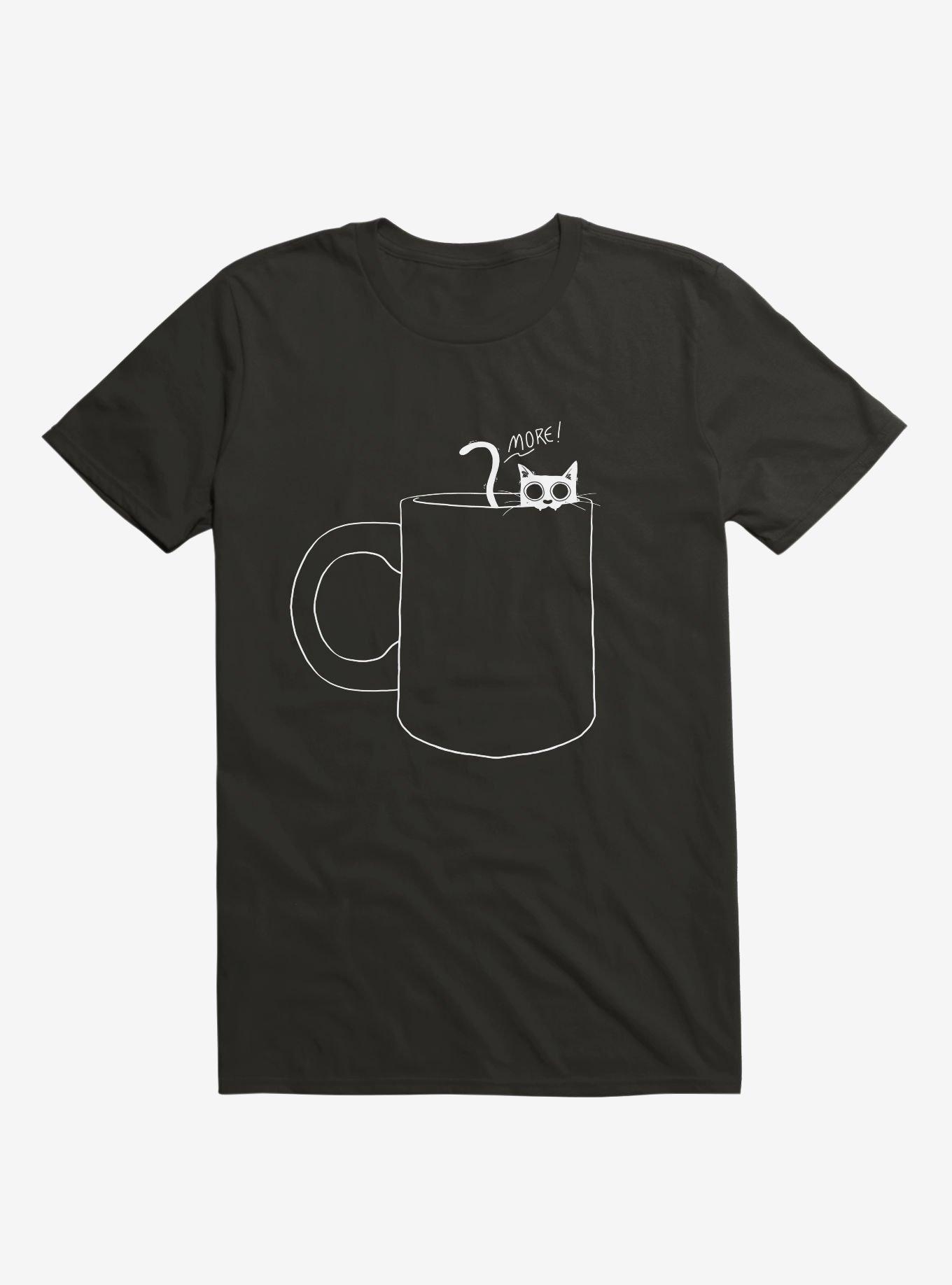 I Need More T-Shirt, , hi-res