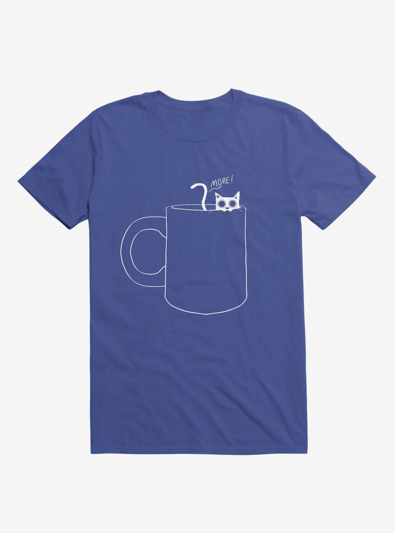 I Need More T-Shirt, ROYAL, hi-res