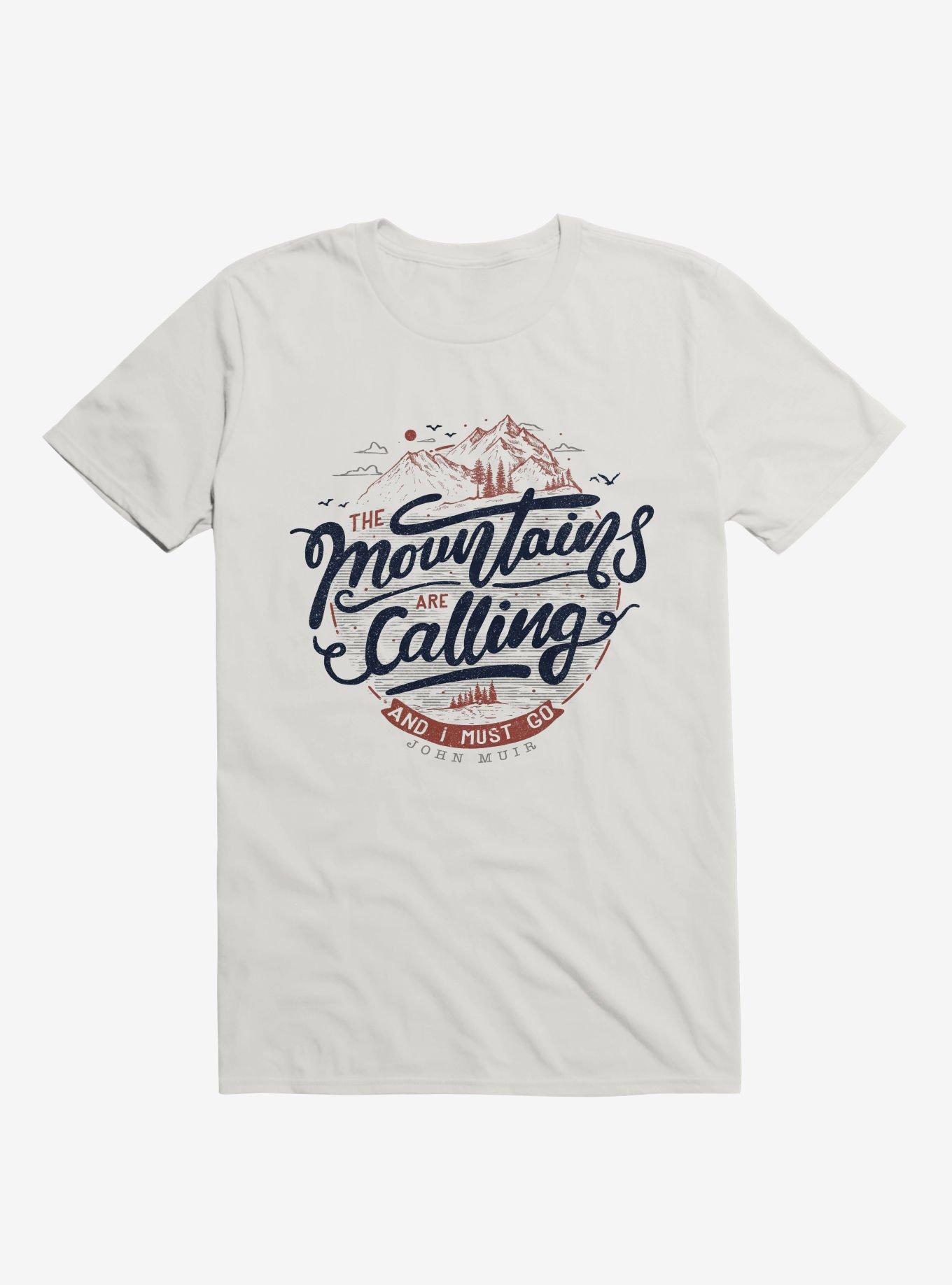 The Mountains Are Calling And I Must Go T-Shirt, , hi-res