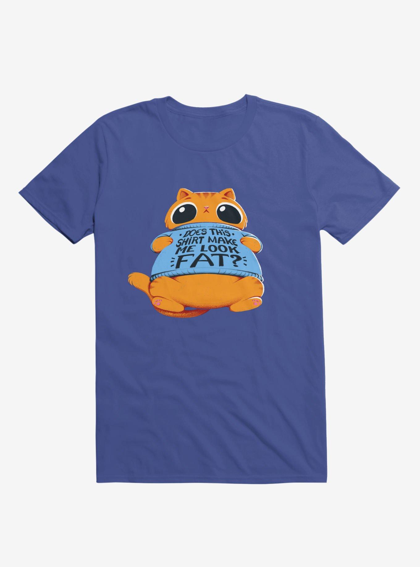Does This Shirt Make Me Look Fat? Royal Blue T-Shirt, , hi-res
