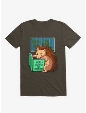 World Domination For Hedgehogs Brown T-Shirt, , hi-res