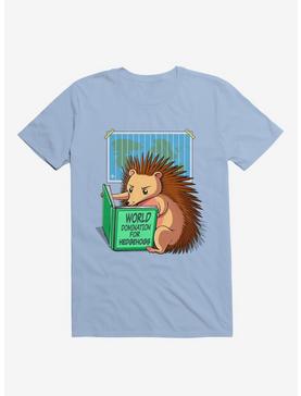 World Domination For Hedgehogs Light Blue T-Shirt, , hi-res