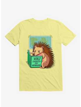 World Domination For Hedgehogs Corn Silk Yellow T-Shirt, , hi-res