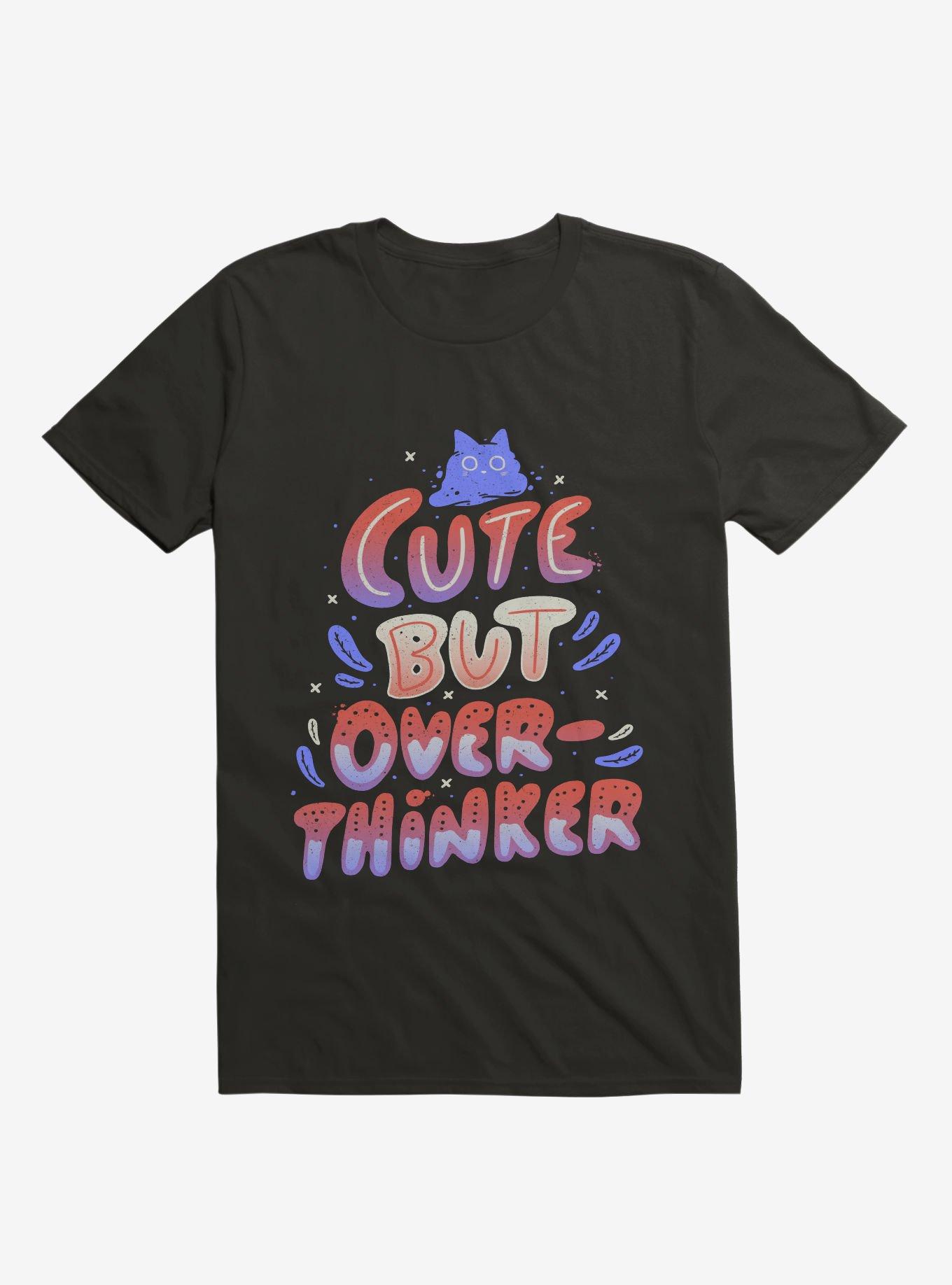 Cute But Overthinker Black T-Shirt, , hi-res