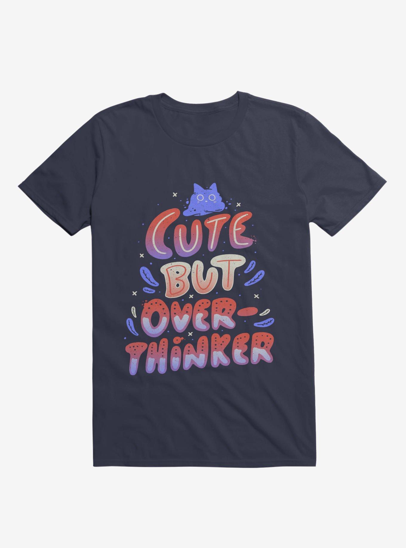 Cute But Overthinker Navy Blue T-Shirt, , hi-res