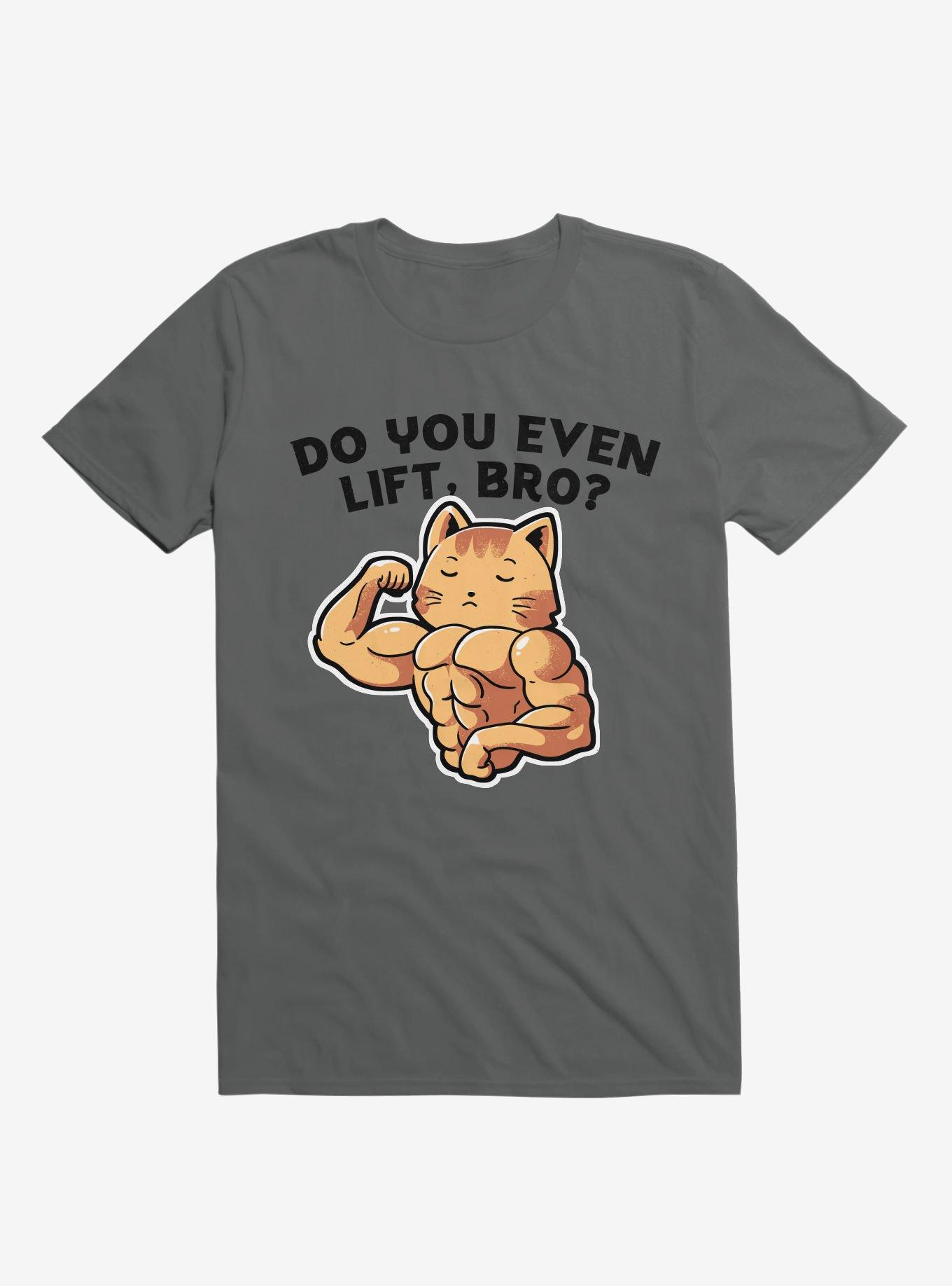 Do You Even Lift, Bro? Cat Charcoal Grey T-Shirt, CHARCOAL, hi-res