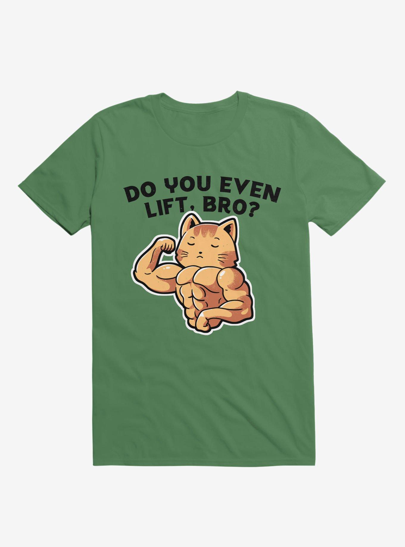 Do You Even Lift, Bro? Cat Kelly Green T-Shirt, KELLY GREEN, hi-res