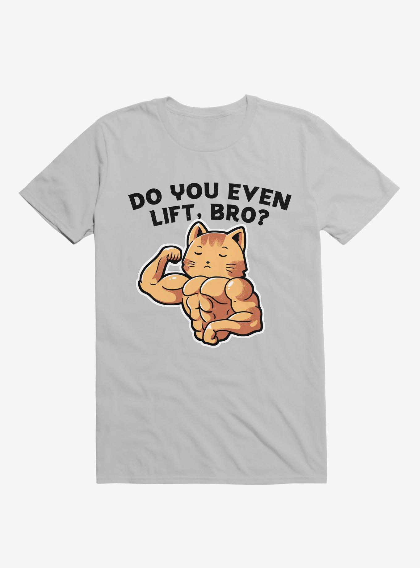Do You Even Lift, Bro? Cat Ice Grey T-Shirt, ICE GREY, hi-res