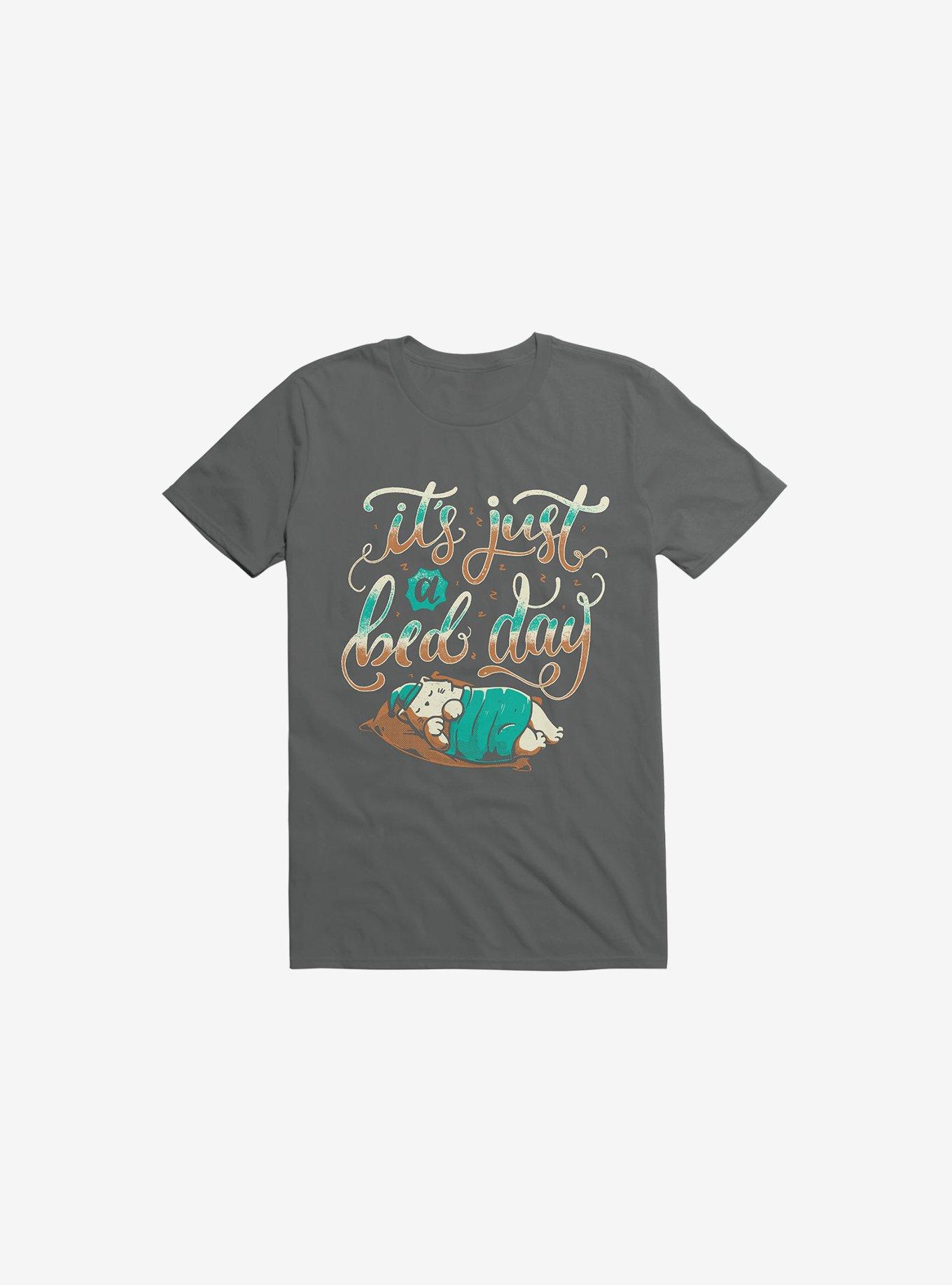 It's Just A Bed Day Charcoal Grey T-Shirt, , hi-res