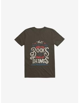 That's What I Do I Read Books And I Know Things T-Shirt, , hi-res