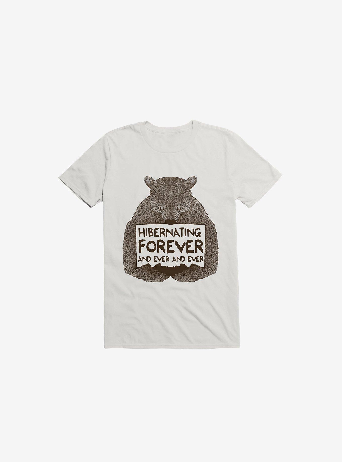 Hibernating Forever White T-Shirt, WHITE, hi-res