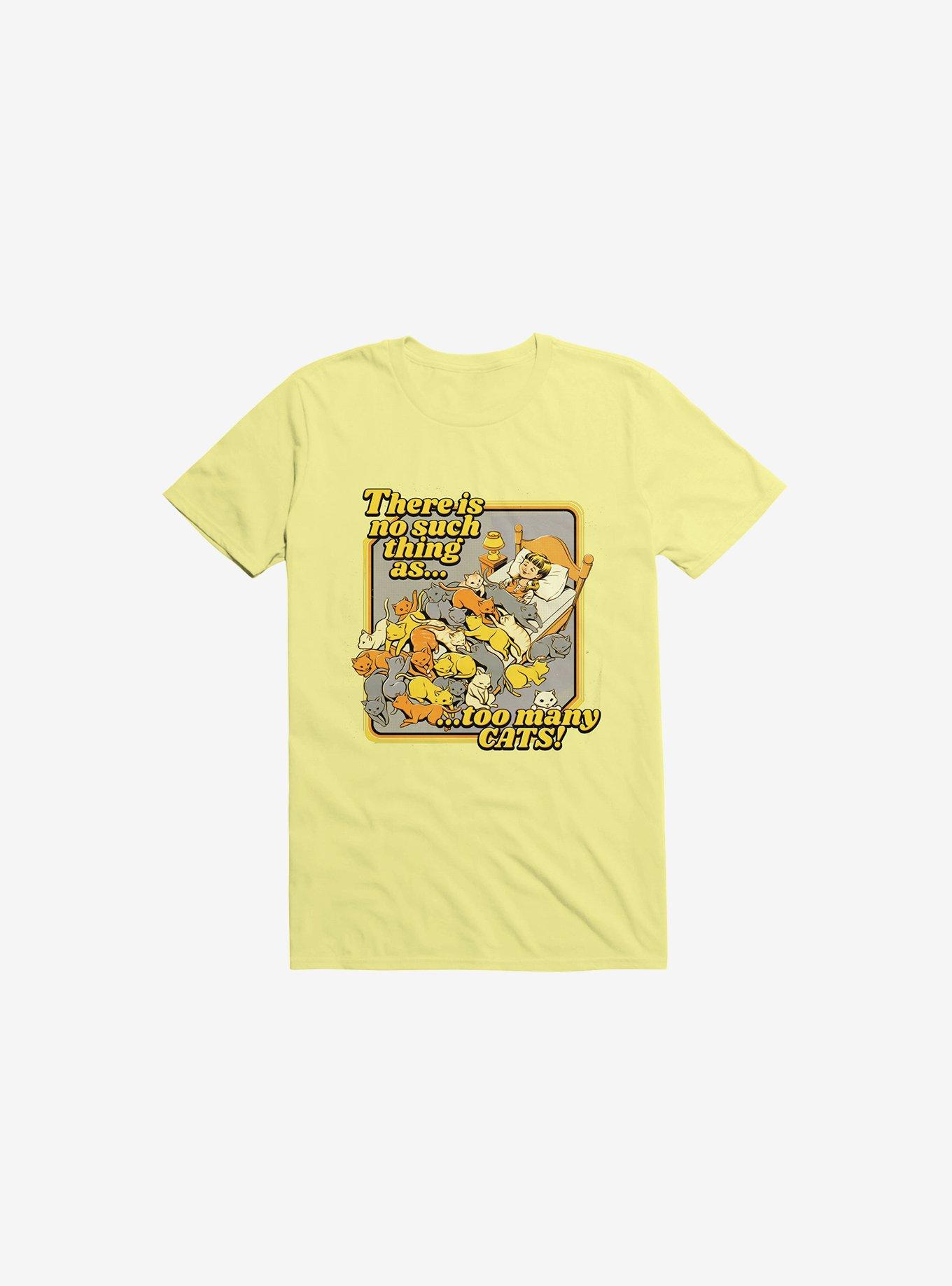 There Is No Such A Thing As Too Many Cats T-Shirt, , hi-res