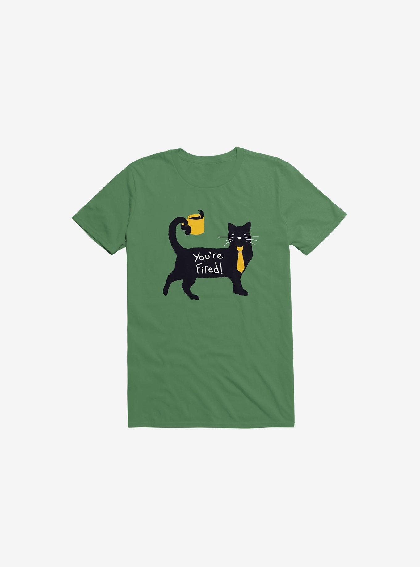 You're Fired T-Shirt, KELLY GREEN, hi-res