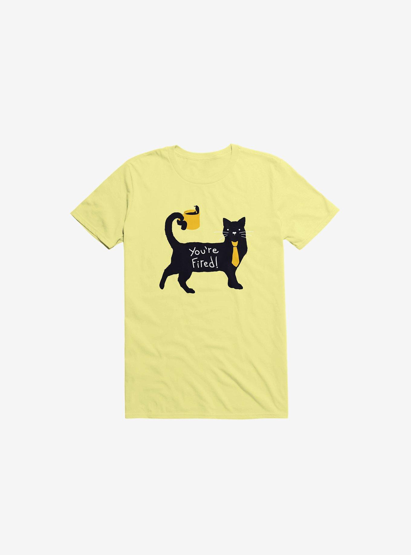 You're Fired T-Shirt, CORN SILK, hi-res