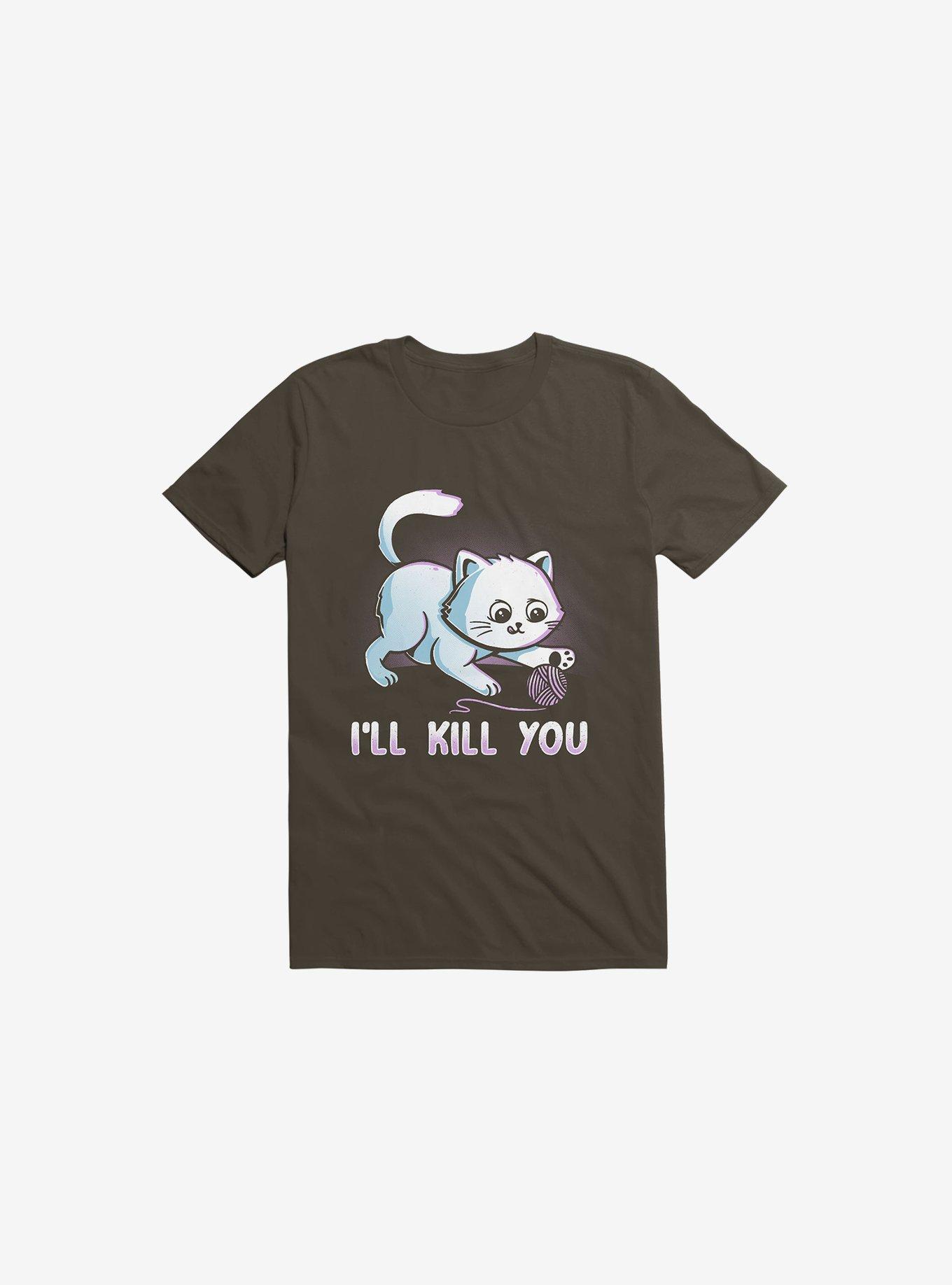 I'll Kill You Brown T-Shirt, , hi-res