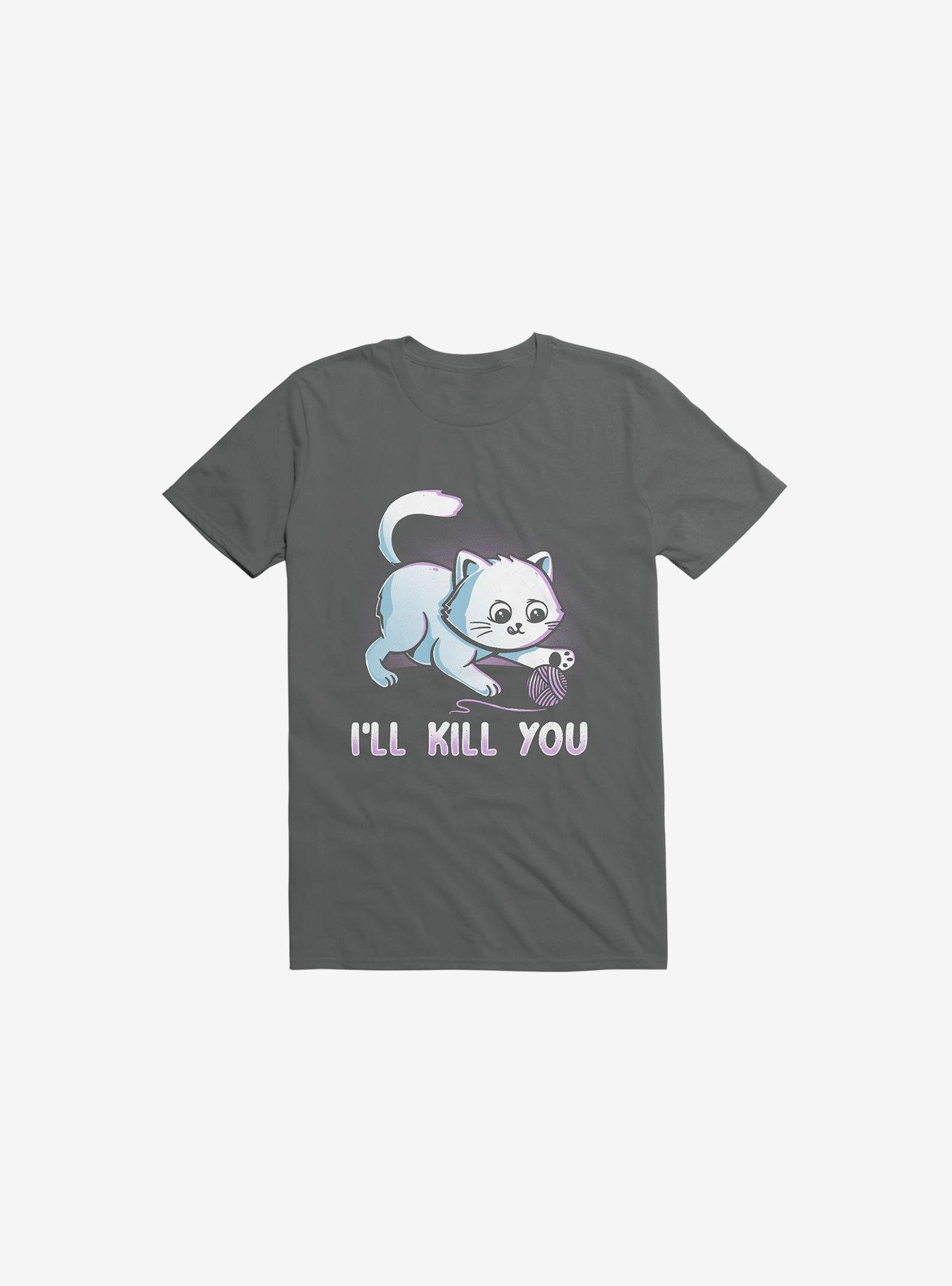 I'll Kill You Charcoal Grey T-Shirt, , hi-res