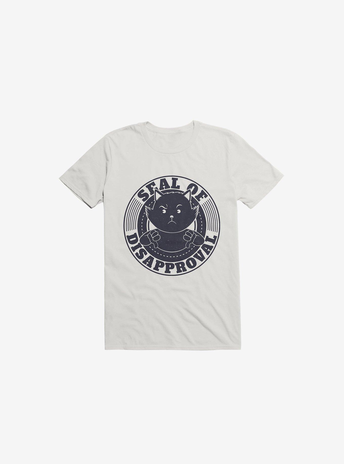 Seal Of Disapproval T-Shirt, WHITE, hi-res
