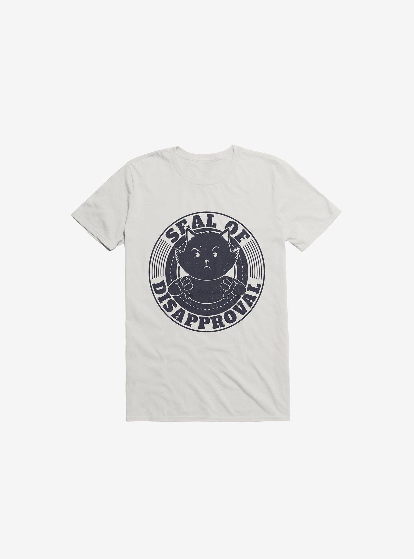 Seal Of Disapproval T-Shirt, WHITE, hi-res