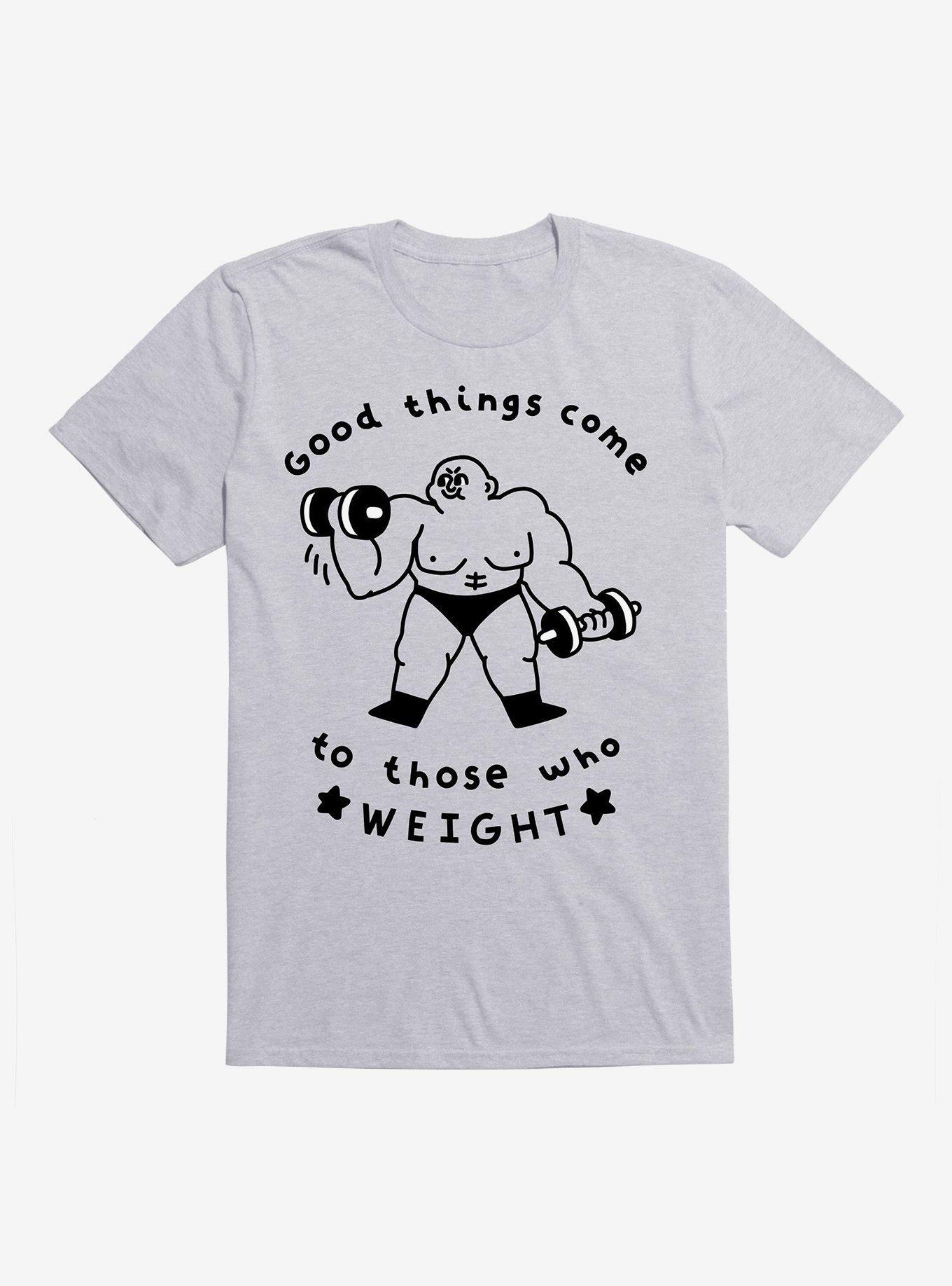 Good Things Come To Those Who Weight T-Shirt, HEATHER GREY, hi-res