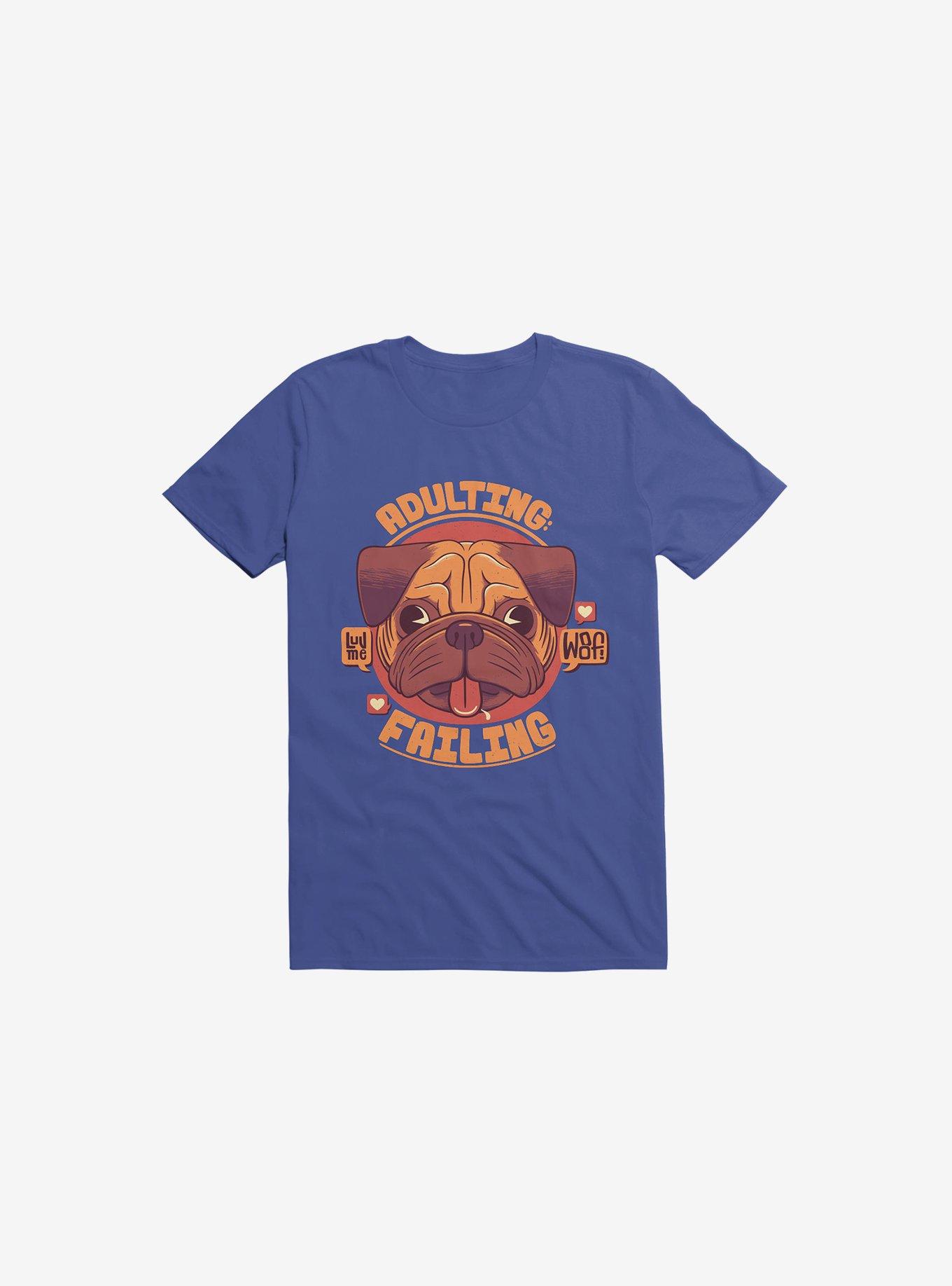 Adulting: Failing Dog Royal Blue T-Shirt, , hi-res